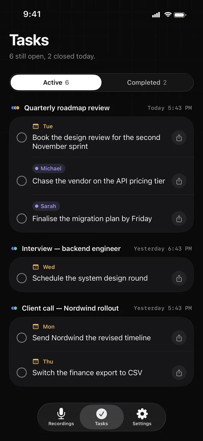 Tasks screen: six open tasks grouped under three recordings, each with an owner chip or a due day and a share button